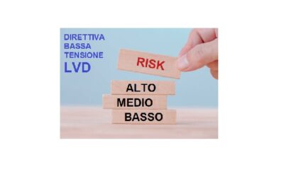 La Valutazione dei Rischi nella Direttiva 2014/35/UE (Bassa Tensione)